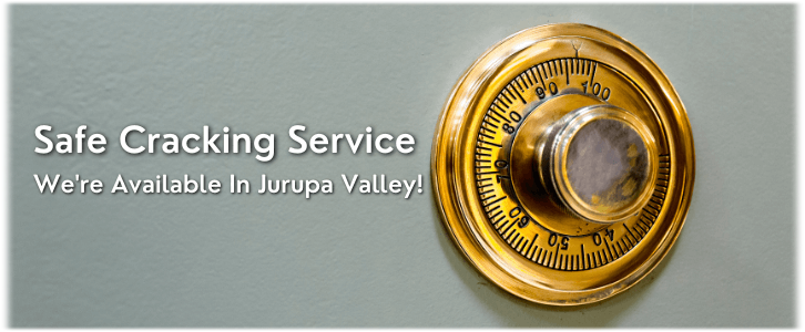 Safe Cracking Service Jurupa Valley CA